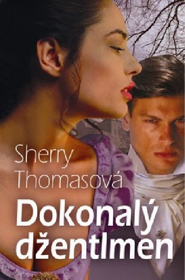 DOKONAL DENTLMEN - Sherry Thomasov