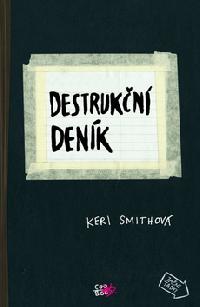 Destrukn denk - Keri Smithov