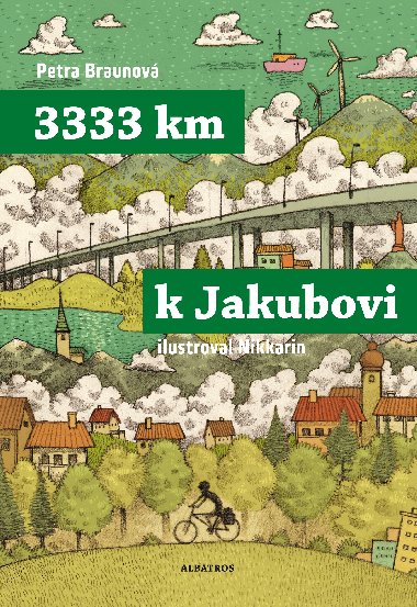 3333 km k Jakubovi - Braunov Petra