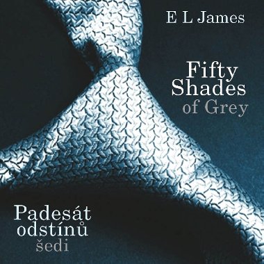 Fifty Shades of Grey: Padest odstn edi - CD (te Tereza Bebarov) - E.L. James