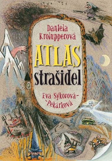 Atlas straidel - Daniela Krolupperov, Eva Skorov-Pekrkov