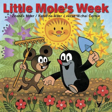 Little Moles Week - Michal ernk, Zdenk Miler, Kateina Miler