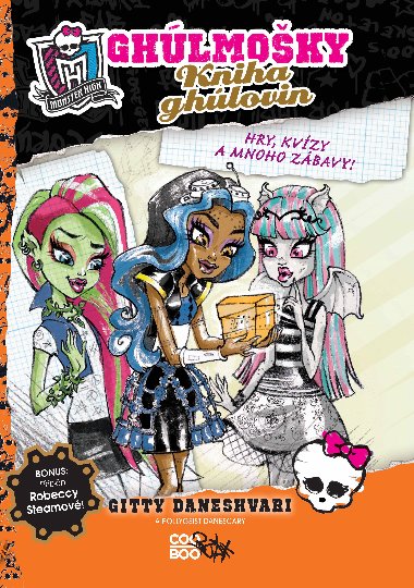 Monster High - Kniha ghlovin - Gitty Daneshvari, Pollygeist Danescary