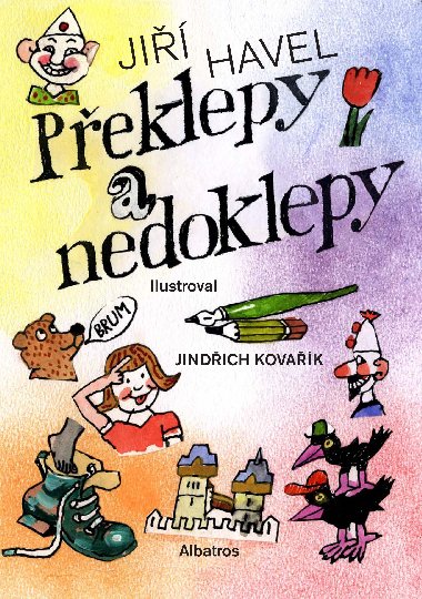 Peklepy a nedoklepy - Jindich Kovak, Ji Havel