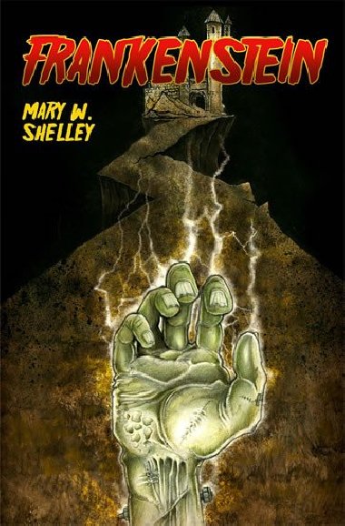 Frankenstein - Mary W. Shelleyov