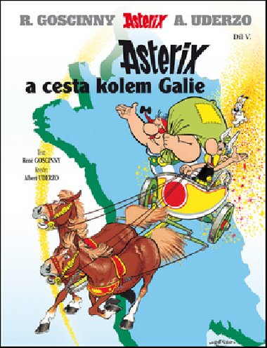 Asterix 5 - Asterix a cesta kolem Galie - Ren Goscinny