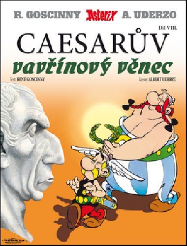 Asterix 8 - Caesarv vavnov vnec - Ren Goscinny