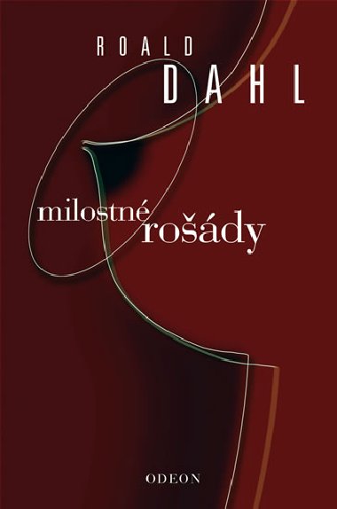 MILOSTN RODY - Roald Dahl