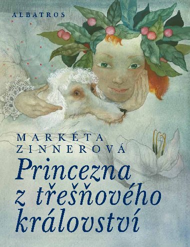 Princezna z teovho krlovstv - Markta Zinnerov, Marina Richterov
