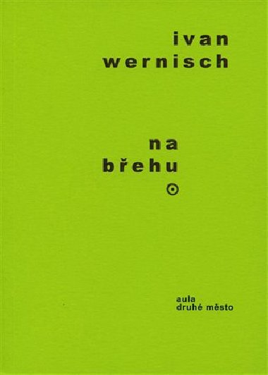 Na behu - Ivan Wernisch