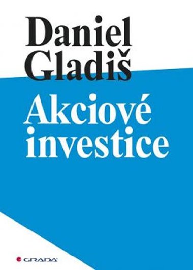 Akciov investice - Daniel Gladi