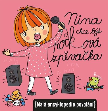 Nina chce bt rockovou zpvakou (Mal encyklopedie povoln) - Ivana Kocmanov