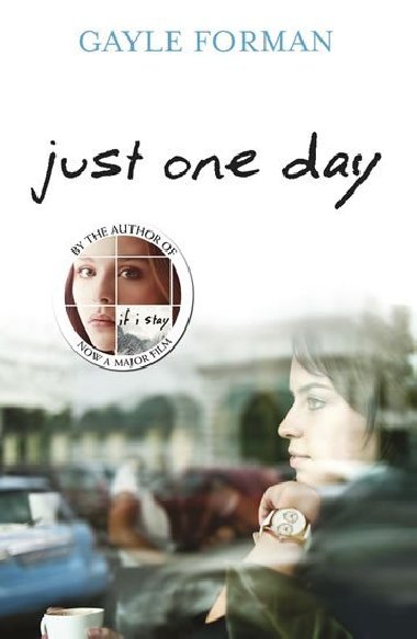 Just One Day - Gayle Formanová