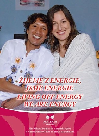 ijeme z energie, jsme energie - DVD - Viliam Poltikovi