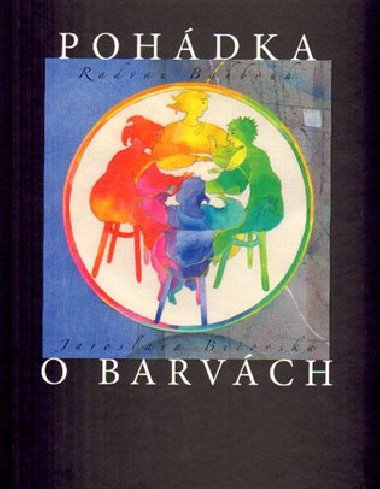 Pohdka o barvch - Radvan Bahbouh