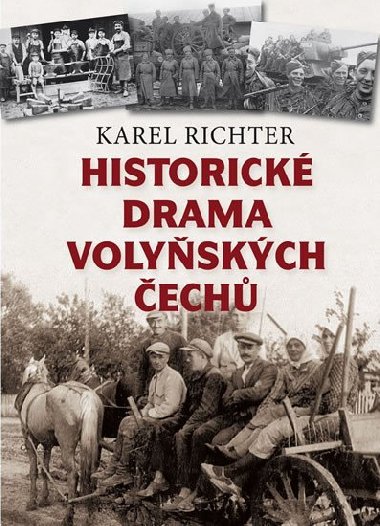 Historick drama Volyskch ech - Karel Richter