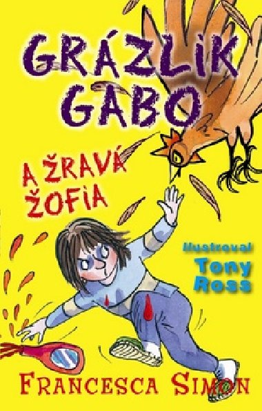 GRZLIK GABO A RAV OFIA - Francesca Simon