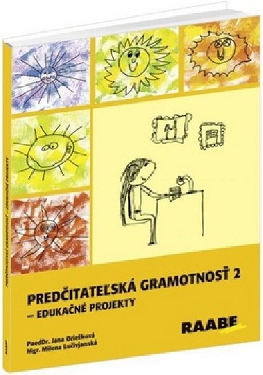 PREDITATESK GRAMOTNOS 2 - Jana Oriekov; Milena Luivjansk