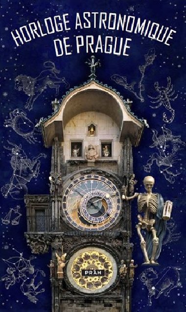 Prask orloj / Horloge astronomique de Prague - Prh