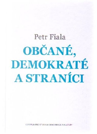 Oban, demokrat a stranci - Petr Fiala