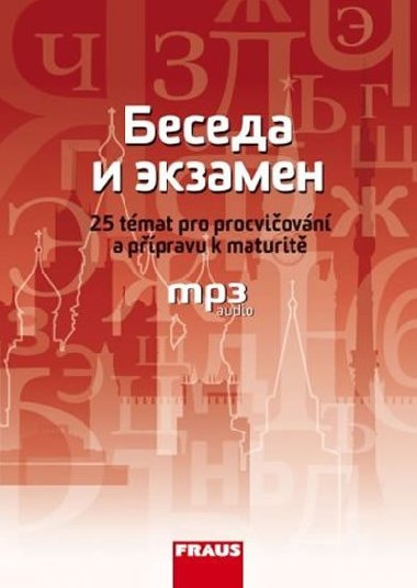 Beseda i ekzamen - 25 tmat pro procviovn a ppravu k maturit - Varvara Golovatina; Eva Menclov; Milena Rykovsk