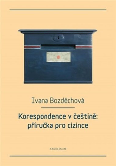 Korespondence v etin - Ivana Bozdchov