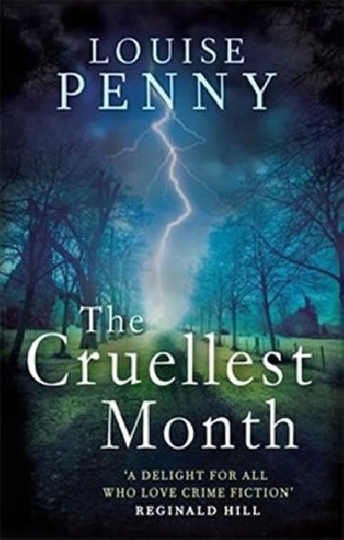 The Cruellest Month (Inspector Gamache 3) - Louise Penny