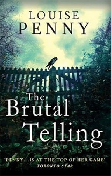 The Brutal Telling (Inspector Gamache 5) - Pennyov Louise