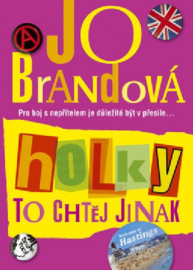 HOLKY TO CHTJ JINAK - Jo Brandov