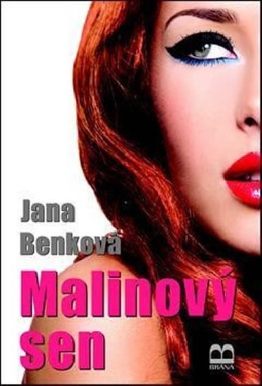 MALINOV SEN - Jana Benkov