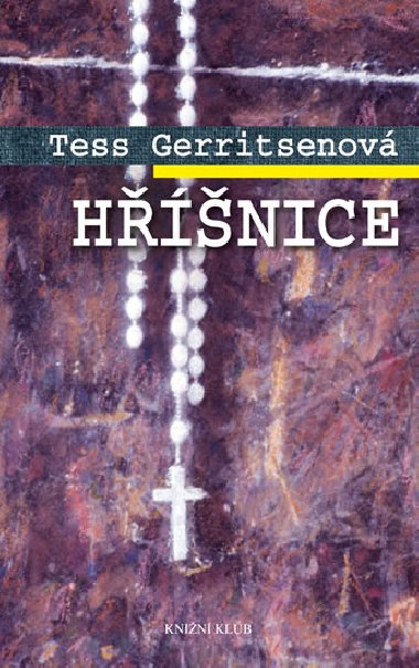 Hnice - Tess Gerritsenov