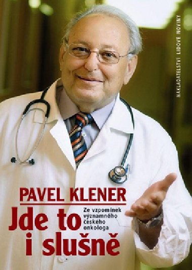 JDE TO I SLUN - Pavel Klener