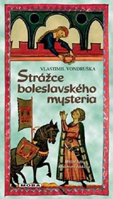 Strce boleslavskho mystria - Vlastimil Vondruka