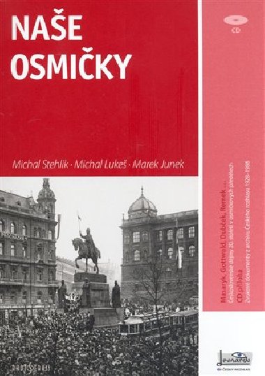 NAE OSMIKY - Michal Stehlk; Michal Luke; Marek Junek