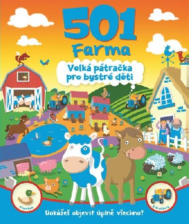 501 Farma - Velk ptraka pro bystr dti - neuveden
