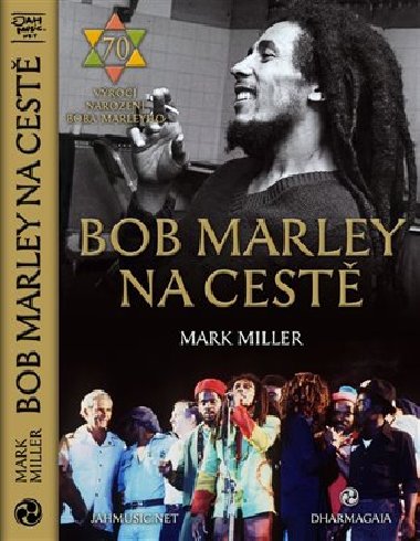 Bob Marley na cest - Mark Miller