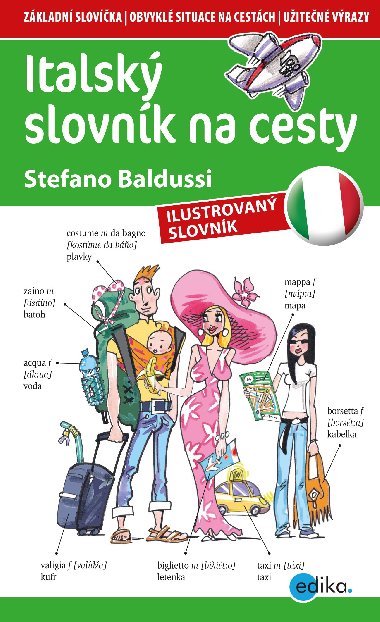 Italsk slovnk na cesty - ilustrovan slovnk - Stefano Baldussi; Ale uma