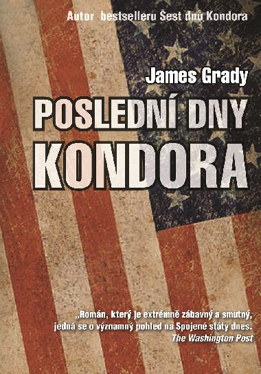 Posledn dny Kondora - James Grady