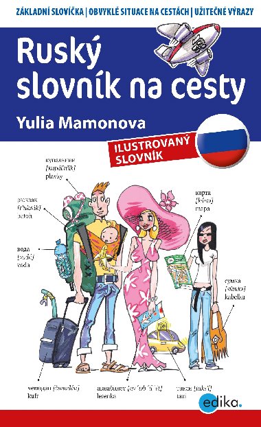 Rusk slovnk na cesty - ilustrovan slovnk - Yulia Mamonova