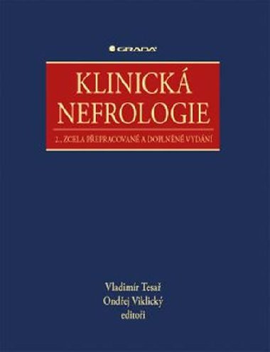 Klinick nefrologie - Vladimr Tesa; Ondej Viklick