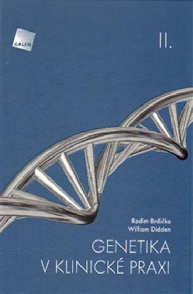 Genetika v klinické praxi II. - William Didden; Radim Brdlička