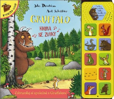 Gruffalo - kniha se zvuky - Julia Donaldson
