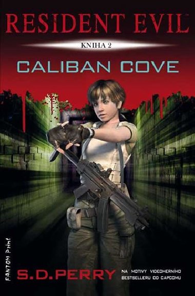 Resident Evil 2 - Caliban Cove - S.D. Perry
