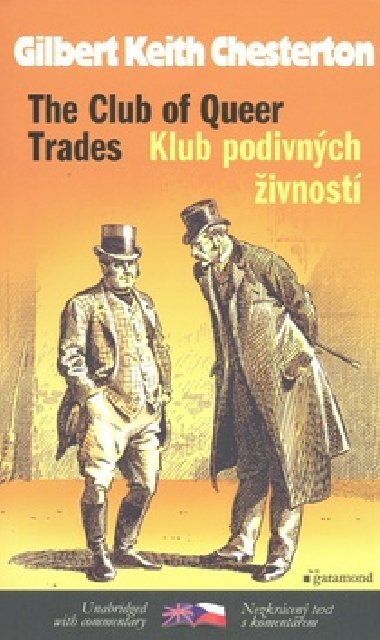 KLUB PODIVNCH IVNOST CLUB OF QUEER TRADES - Gilbert Keith Chesterton
