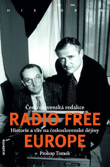 eskoslovensk redakce Radio Free Europe - Prokop Tomek