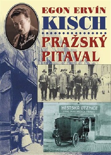 PRASK PITAVAL - Egon E. Kisch