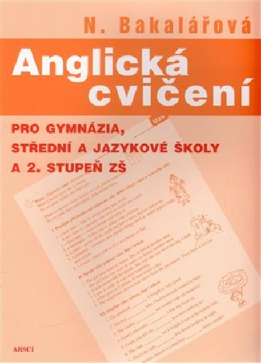 Anglick cvien pro gymnzia, stedn a jazykov koly a 2. stupe Z - Natlie Bakalov