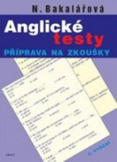 Anglick testy - pprava na zkouky - N. Bakalov