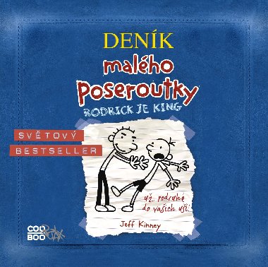 Denk malho poseroutky 2 (Rodrick je king) - audio CD - Jeff Kinney, Vclav Kopta