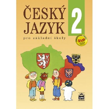 Český jazyk 2 pro základní školy - Eva Hošnová